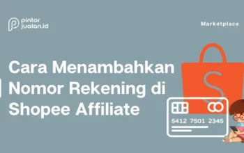 Cara Cuan Shopee Affiliate, Rahasia Sukses Raih Penghasilan Tambahan Tanpa Modal Besar, Cocok untuk Pemula!