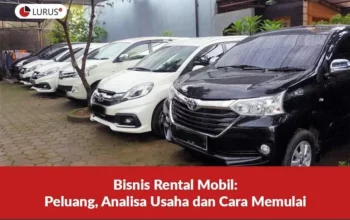 Cara Usaha Rental Mobil Sukses, Rahasia Membangun Bisnis Menguntungkan dengan Strategi Tepat dan Mudah Diterapkan