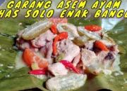 Resep Garang Asem Ayam Santan, Lezat dan Mudah Dibuat untuk Santapan Keluarga yang Istimewa