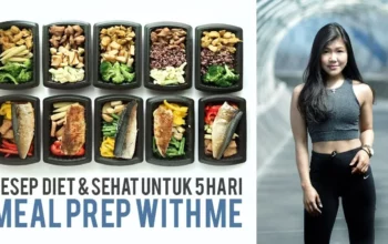 Resep Food Prep Mudah dan Sehat, Rahasia Hemat Waktu dan Tetap Nikmat untuk Seminggu Penuh