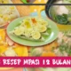 Resep MPASI 12 Bulan Terbaik untuk Tumbuh Kembang Optimal, Coba Menu Lezat dan Bergizi Ini Sekarang!