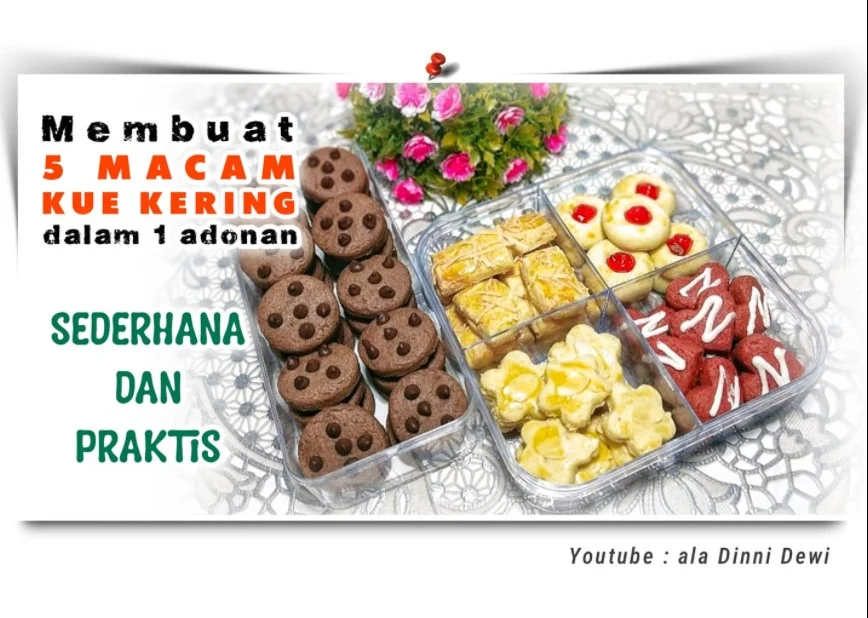 resep 1 adonan jadi 6 jenis kue kering